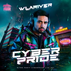 Wlariver - Cyber Pride (Nitro Festival) 2024