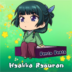 Hyakka Ryouran (From "The Apothecary Diaries") [Lofi]