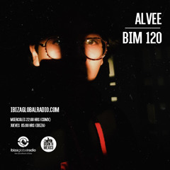 BIM 120 by Alvee @ Ibiza Global Radio