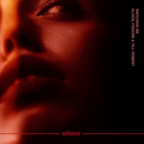 Kloos, Fissure & Till Robert - Watching Me (Extended Mix)