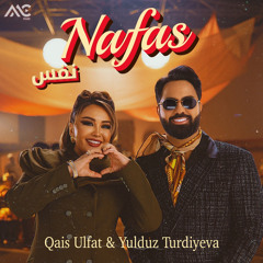 Nafas (feat. Yulduz Turdiyeva)