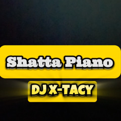 SHATTA PIANO (DIRTY)