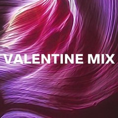 VALENTINE MIX