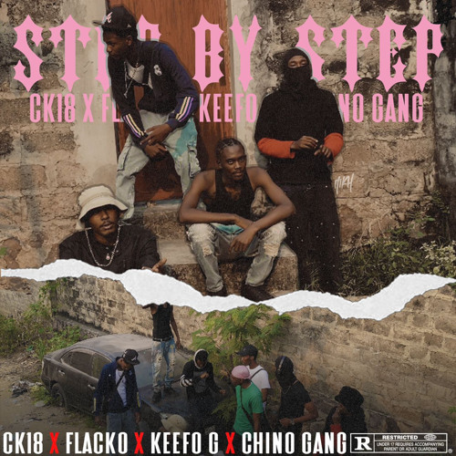 Step by Step ( feat Flacko x keefo G & chinogang prod by Nj )