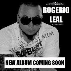 01- ROGERIO LEAL. FEAT DJ. FGD / YEH YA KNOW / DJ FGD - CLUB REMIX