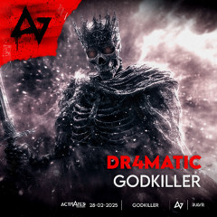 DR4MATIC - Godkiller