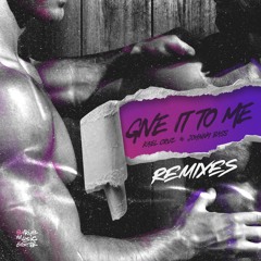 Johnny Bass, Kael Cruz - Give It To Me (Edson Pride Remix)