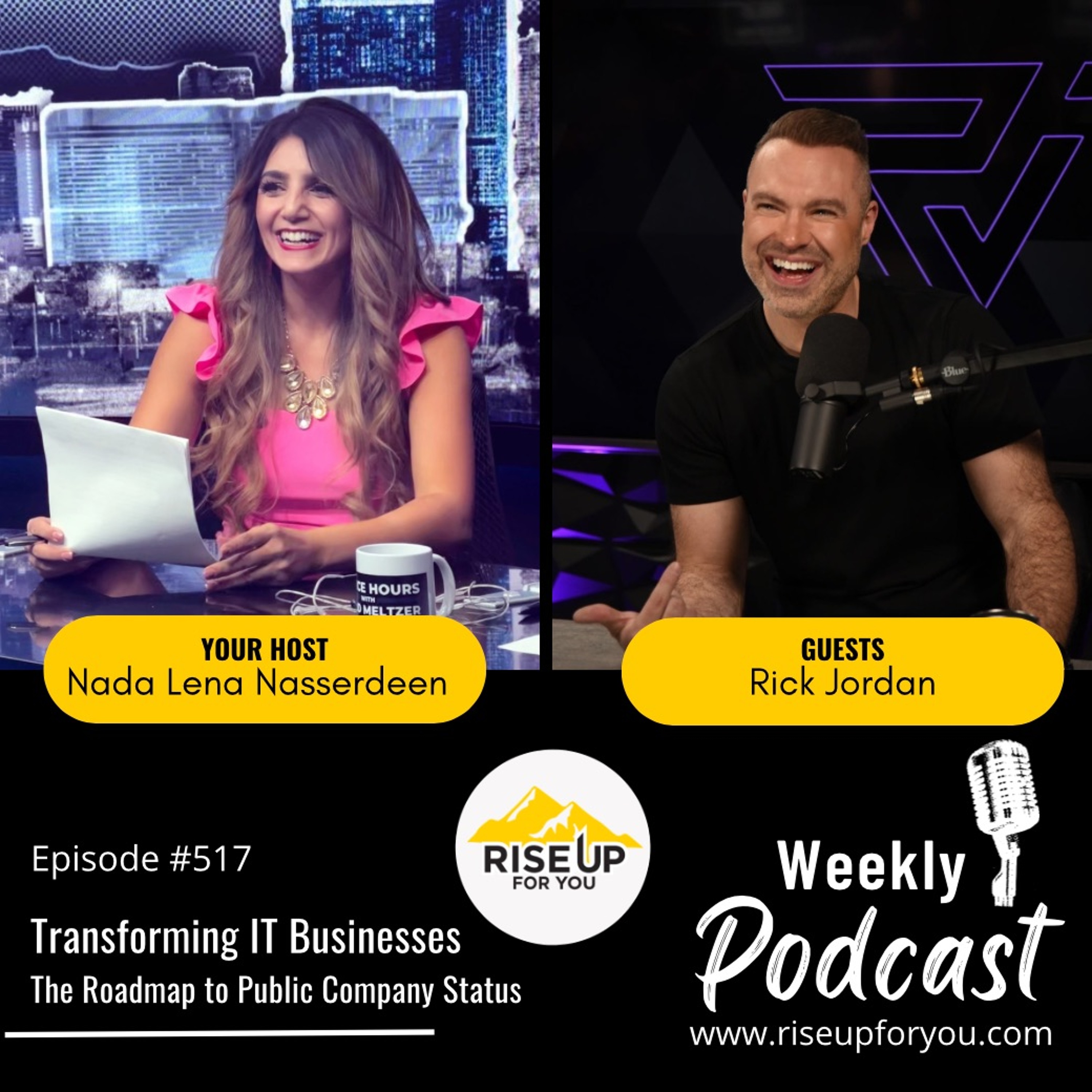 #517 The Roadmap To Public Company Status Rise Up For You Podcast Guest Rick Jordan episode artwork
