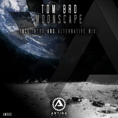 Tom Bro - Moonscape [Antima Music]