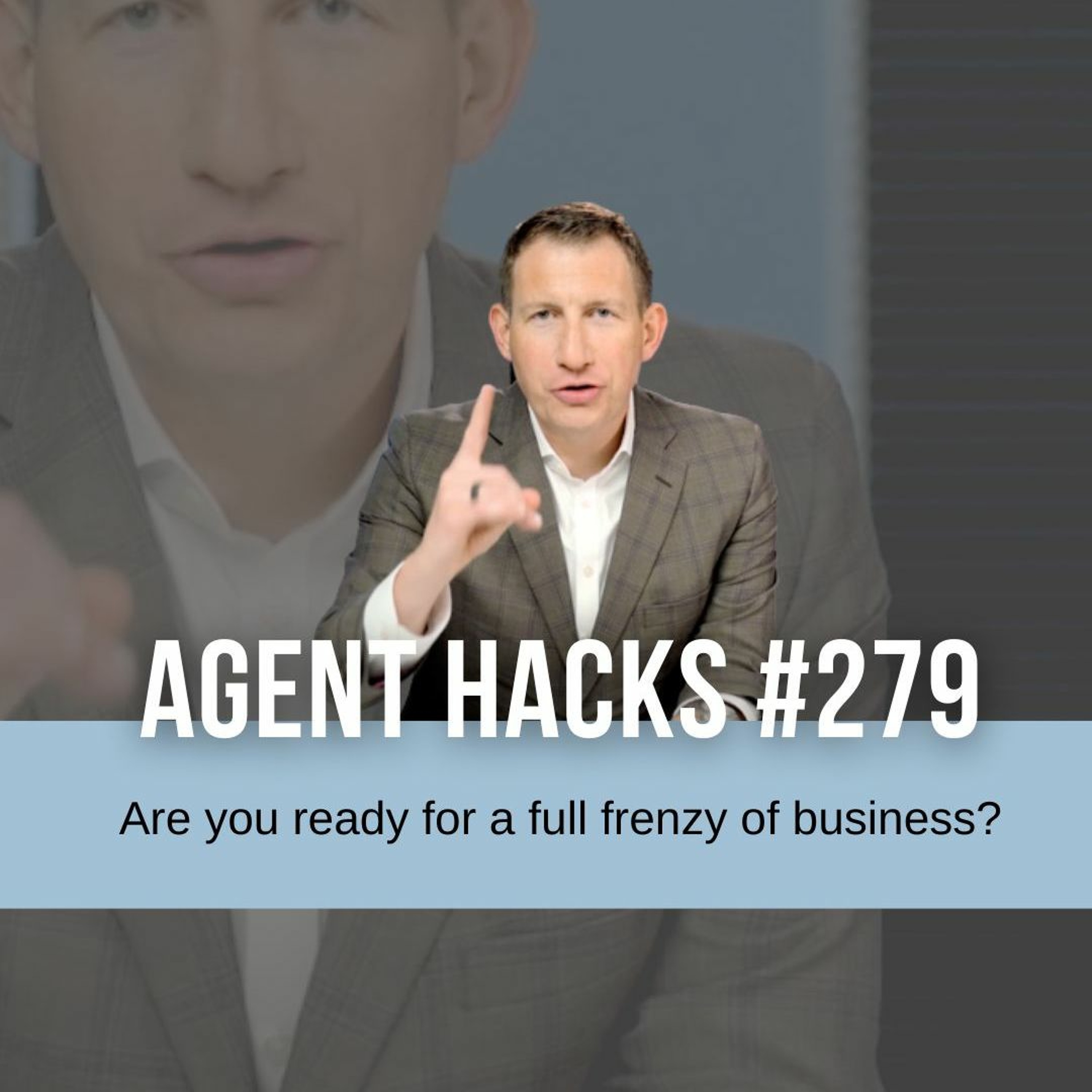 Are you ready for your fall frenzy plan? - Agent Hacks 279 episode artwork