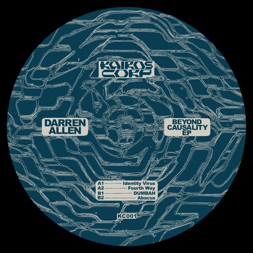 DARREN ALLEN - BEYOND CAUSALITY EP (KC001)