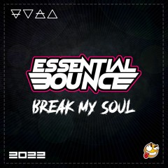 Essential Bounce - Break My Soul (Preview)