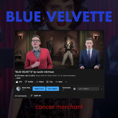 BLUE VELVETTE