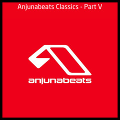 Anjunabeats Classics - Part V