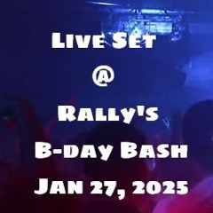 Rally Live B-DayBash-Jan2025