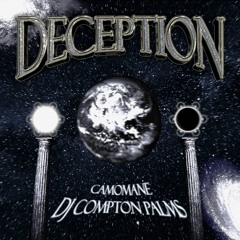 DECEPTION w/ DJ COMPTON PALMS