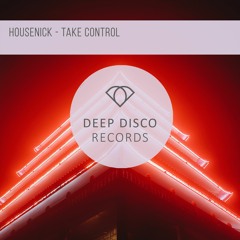 Housenick - Take Control