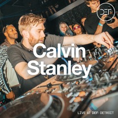 CALVIN STANLEY @ DEF: DETROIT (MEMORY PALACE TAKEOVER)