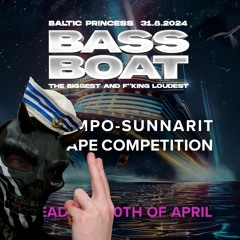 Bassboat -24 \\\ Uptempo-Sunnarit Competition MIX