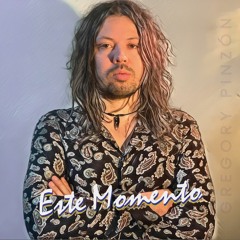 ESTE MOMENTO