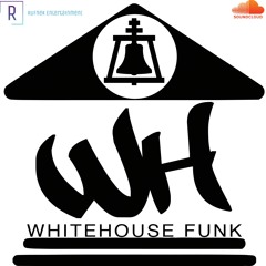 WHITEHOUSE FUNK DJ ICKEE