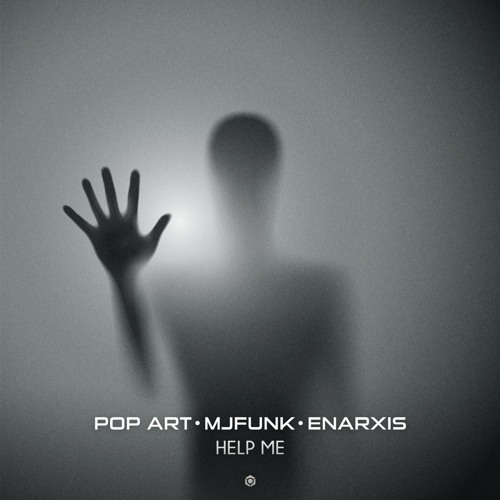 Pop Art X MJFuNk X Enarxis - Help Me ( Original Mix  )