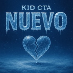 Kid Cta - Nuevo