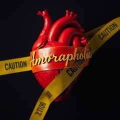 Amoraphobia
