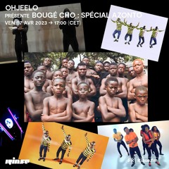 Ohjeelo présente Bougé Cho : spécial Azonto - 07 Avril 2023