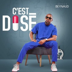 Serge Beynaud - C'est Dose´ [Afrobitia 2022]