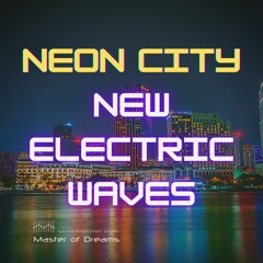 New Electric Waves - Neon World