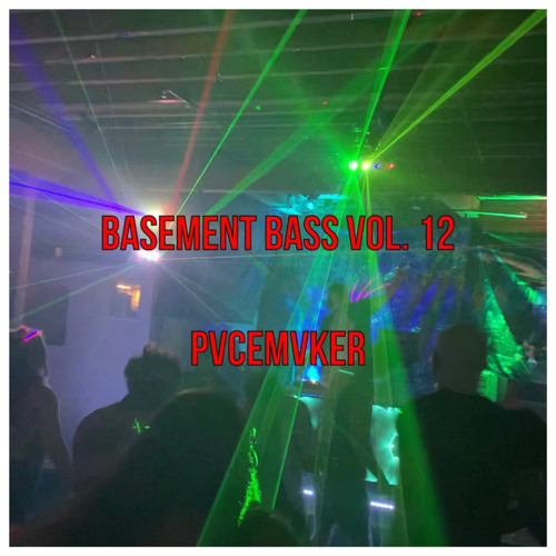 Basement Bass Vol. 12