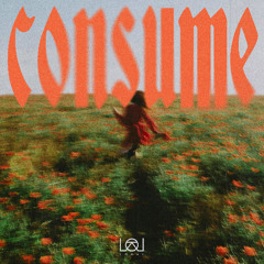 consume (Original Mix)
