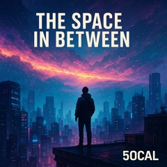 THE SPACE INBETWEEN