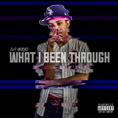 Na Herbo - What I Been Through (Official Audio)