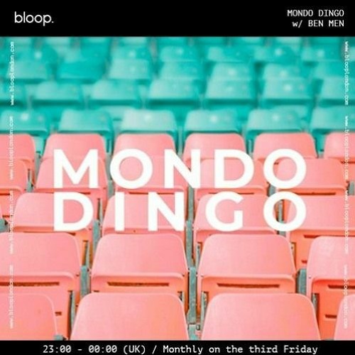 MONDO DINGO w/ BEN MEN - 17.11.23