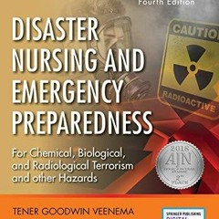 PDF BOOK Disaster Nursing and Emergency Preparedness, Fourth Edition ? Emergency