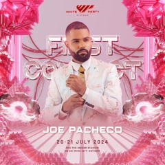 White Party Vietnam - Joe Pacheco - 2024 Promo Set