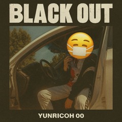 BLACK OUT