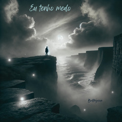 Eu Tenho Medo (Cover)