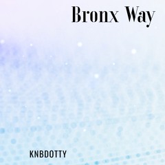 Bronx Way