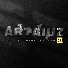 Artaiuz - Out of hibernation 2