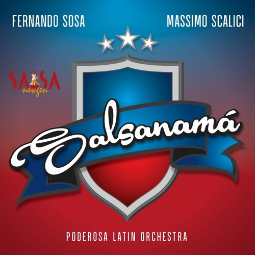 Salsanamà - Fernando Sosa, Massimo Scalici & Poderosa Latin Orchestra