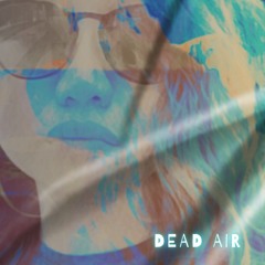 dead air