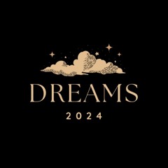 DREAMS 2024 [Free DL]