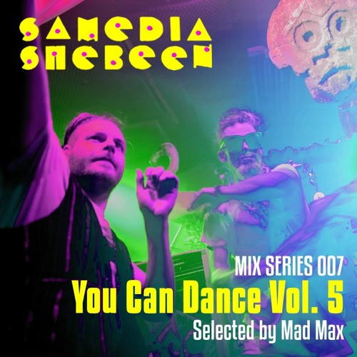 Mix Series 007 - YOU CAN DANCE VOL. 5 - Selected by Mad Max