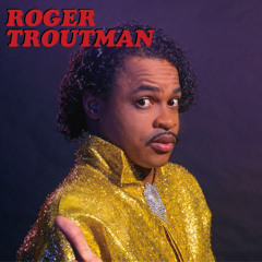 Roger Troutman