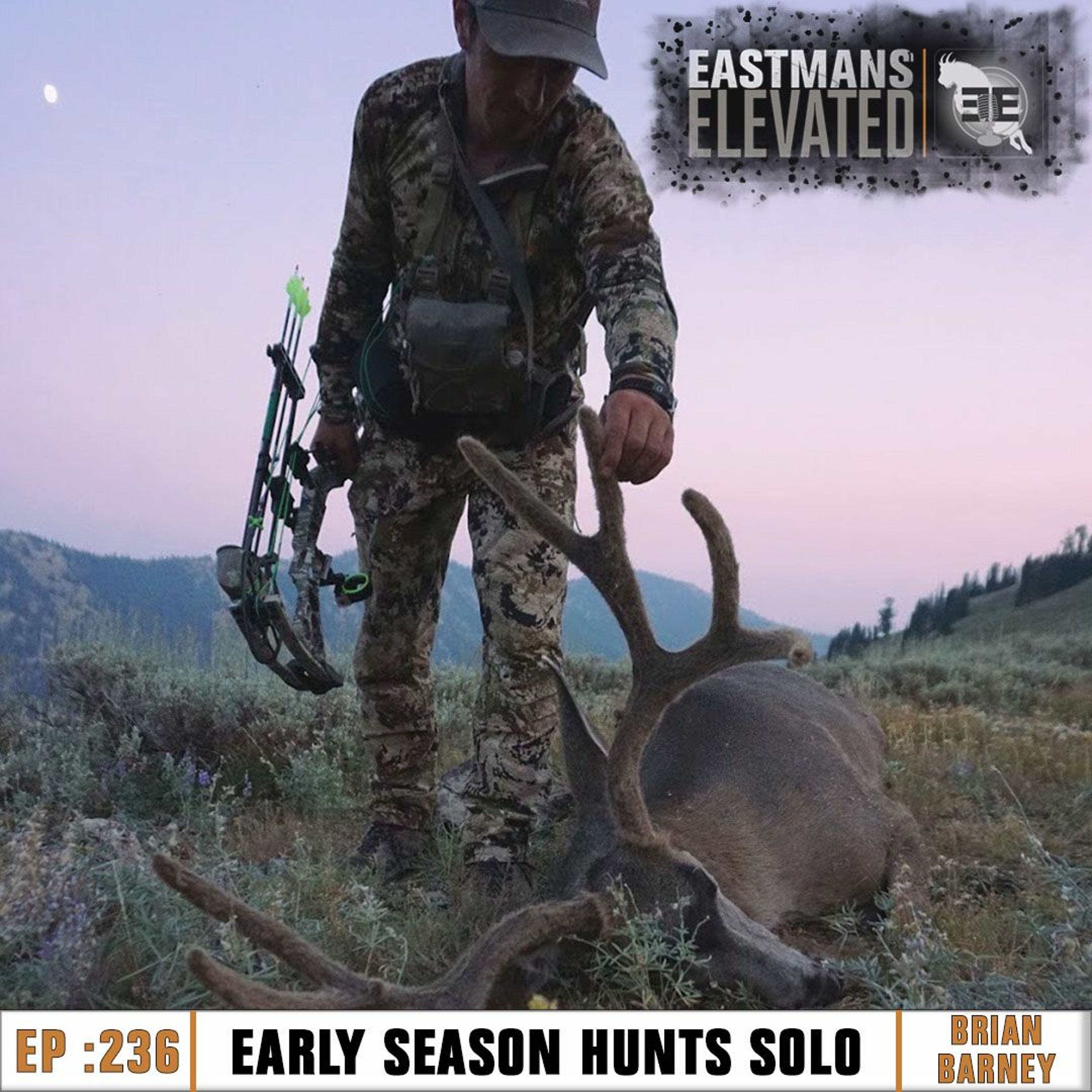 Episode 236: Early Season Hunts with Brian Barney