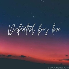 Defeated By Love