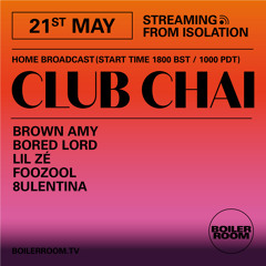 Lil Zé | Streaming From Isolation with Club Chai